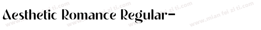 Aesthetic Romance Regular字体转换